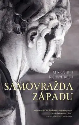 Samovražda Západu - Chris Smith, Richard Koch