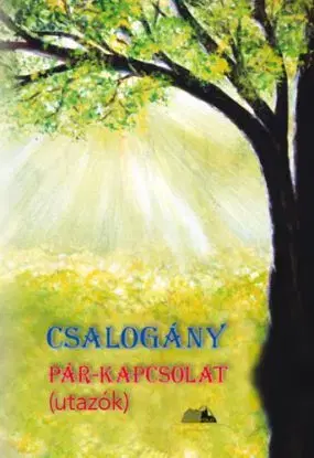 Csalogány - Pár-kapcsolat (utazók) - Orosz Zsolt Csalogány