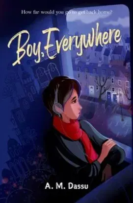 Rollercoasters: Boy, Everywhere - A.M. Dassu
