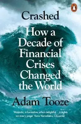 Crashed - Adam Tooze