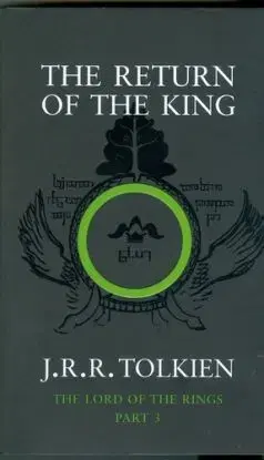 The Lord of the Rings: Return of the King - John Ronald Reuel Tolkien