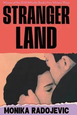 Strangerland - Monika Radojevic
