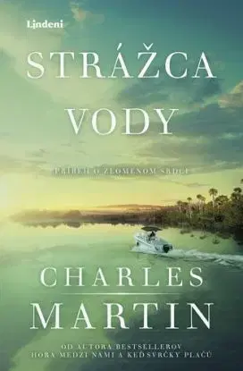 Strážca vody - Martin Charles