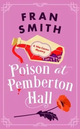 Poison at Pemberton Hall - Fran Smith