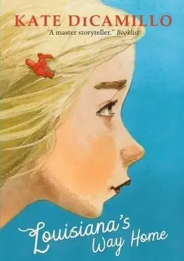 Louisianas Way Home - Kate DiCamillo