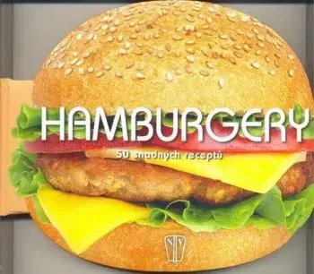 Hamburgery - 50 snadných receptů - Barilla Academia