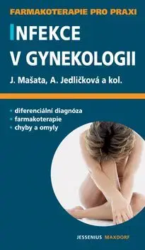 Infekce v gynekologii - Jaromír Mašata