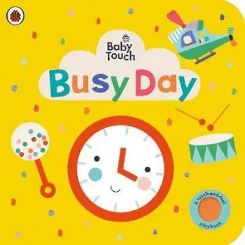 Baby Touch: Busy Day - Books Ladybird