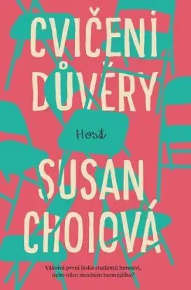 Cvičení důvěry - Susan Choi