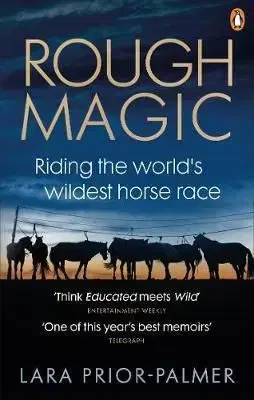 Rough Magic - Lara Prior-Palmer