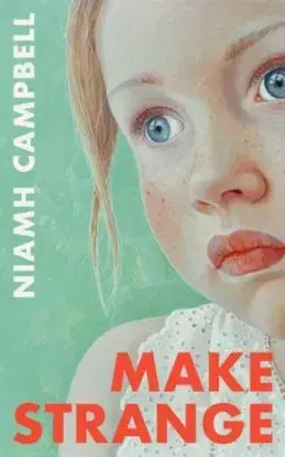 Make Strange - Niamh Campbell