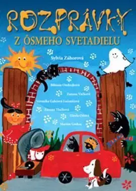 Rozprávky z ôsmeho svetadielu - Sylvia Záhorová