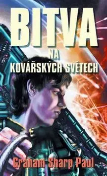 Bitva na Kovářských světech - Graham Sharp Paul