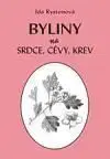 Byliny na srdce, cévy, krev - Ida Rystonová