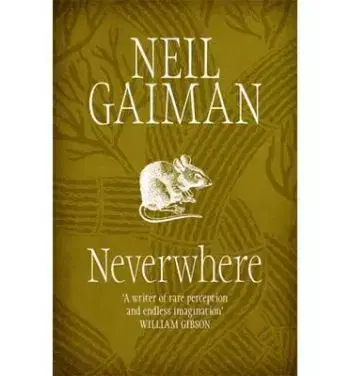 Neverwhere - Neil Gaiman