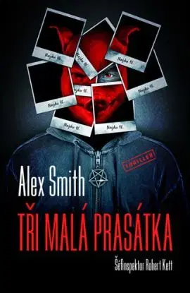 Tři malá prasátka - Alex Smith