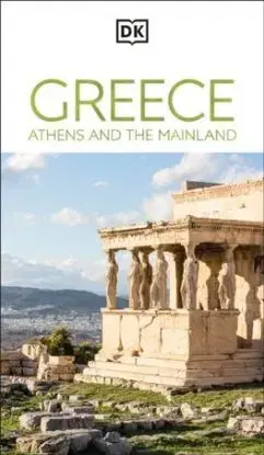 DK Greece, Athens and the Mainland - DK