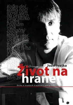 Život na hrane - Jozef Ivaška