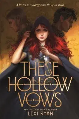 These Hollow Vows - Lexi Ryan