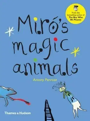 Miros Magic Animals - Antony Penrose