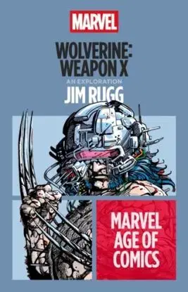 Wolverine: Weapon X - Jim Rugg