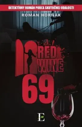Red wine 69 - Roman Horňák