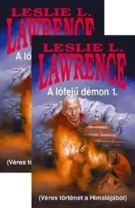 A lófejű démon 1-2. - Leslie L. Lawrence