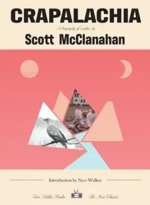 Crapalachia - Scott Mcclanahan