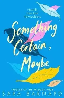 Something Certain, Maybe - Sara Barnard