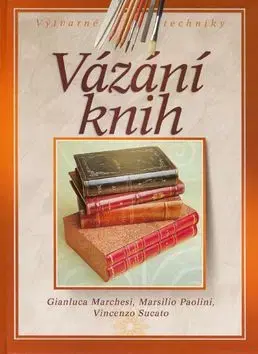 Vázání knih - Gianluca Marchesi
