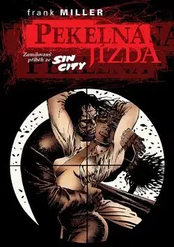 Pekelná jízda - Frank Miller