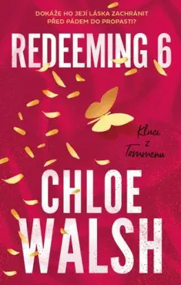 Kluci z Tommenu 4: Redeeming 6 - Chloe Walsh