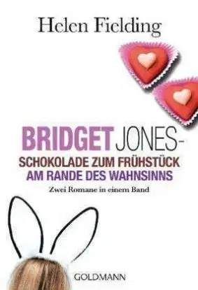 Schokolade Zum Frustuck - Zwei Romane in Einem Band - Helen Fielding