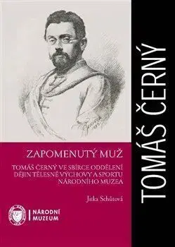 Zapomenutý muž - Jitka Schůtová
