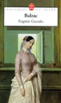 Eugenie Grandet - Honoré de Balzac