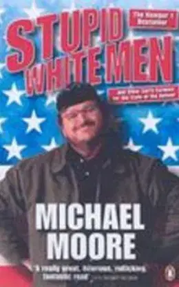 Stupid White Men