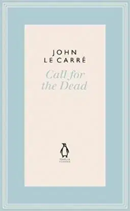 Call for the Dead - John le Carré
