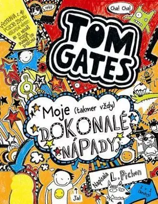 Tom Gates 4: Moje (takmer vždy) dokonalé nápady - Liz Pichon