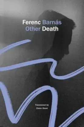 Other Death - Ferenc Barnás