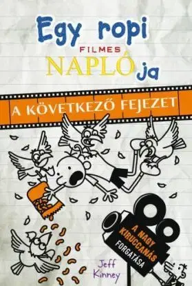 Egy ropi filmes naplója – A következő fejezet - Jeff Kinney
