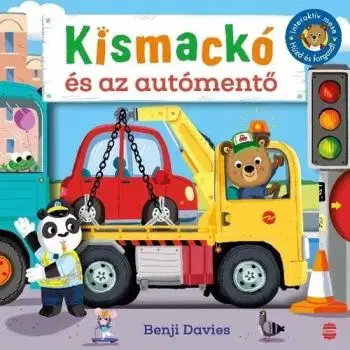 Kismackó és az autómentő - Benji Davies