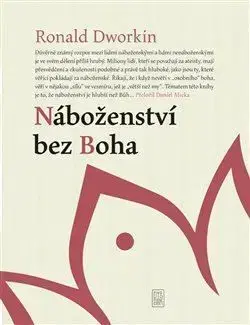 Náboženství bez Boha - Ronald Dworkin