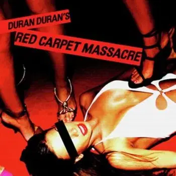 Duran Duran - Red Carpet Massacre 2LP - Duran Duran