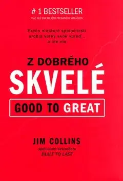 Z dobrého skvelé - Jim Collins