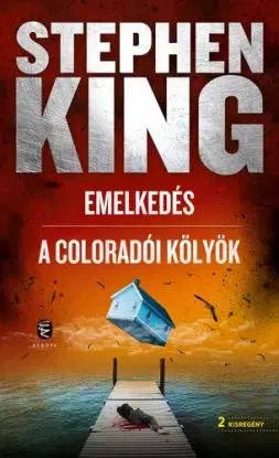 Emelkedés - A coloradói kölyök - Stephen King