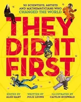 They Did It First - Julie Leung, Caitlin Kuhwald