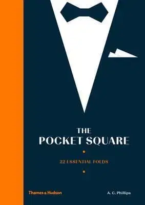 The Pocket Square - A. C. Phillips