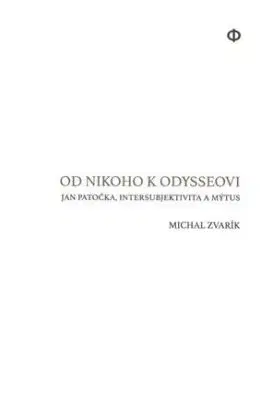 Od Nikoho k Odysseovi - Michal Zvarík