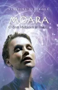Moara - Vlastina Svátková