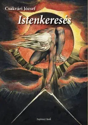 Istenkeresés - József Csákvári